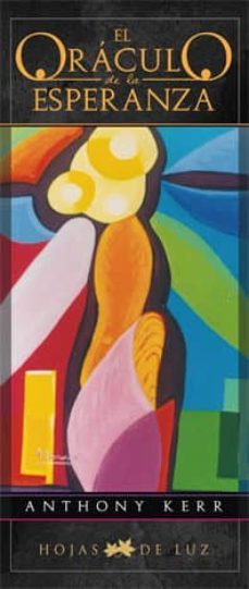 el oraculo de la esperanza-anthony kerr-9788496595477