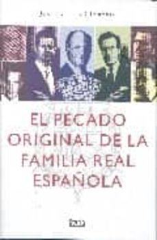 el pecado original de la familia real española-josep carles clemente muñoz-9788496626577