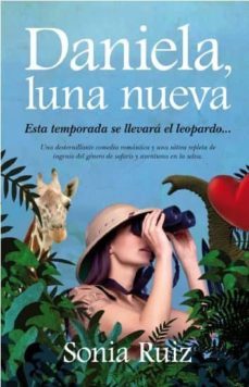 daniela, luna nueva-sonia ruiz-9788496632677