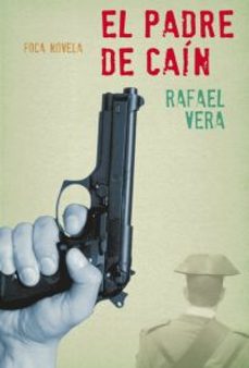 el padre de cain-rafael vera fernandez huidrobo-9788496797277