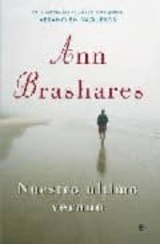 nuestro ultimo verano-ann brashares-9788497347877