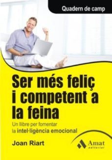 ser més feliç i competent a la feina (ebook)-baudelio urueña gutierrez-9788497353977
