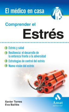 comprender el estres (ebook)-xavier torres mata-eva bailles lazaro-9788497357777