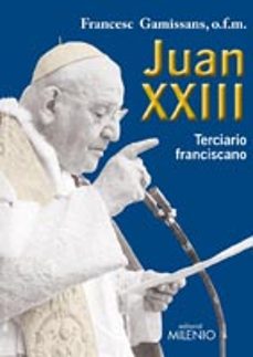 juan xxiii. terciario franciscano-francesc gamissans-9788497433877