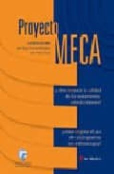 proyecto meca: ¿como mejorar la calidad de los tratamientos antim icrobianos?; ¿como mejorar el uso de cefalosporinas en antibioterapia?-9788497511377