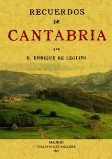 recuerdos de cantabria (ed. facsimil)-9788497614177