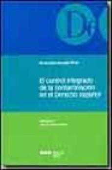 el control integrado de la contaminacion en el derecho español-9788497680677