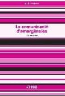 comunicacio d emergencies (vull saber)-carles pont sorribes-9788497888677
