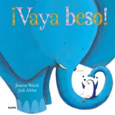 ¡vaya beso!-johanna walsh-judi abbot-9788498017977