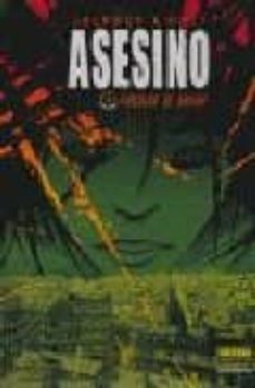 asesino (4): vinculos de sangre-luc jacamon-9788498142877