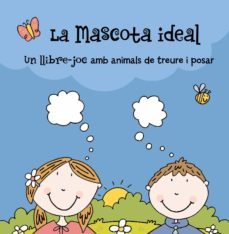 la mascota ideal-simon abbott-t. books-9788498251777