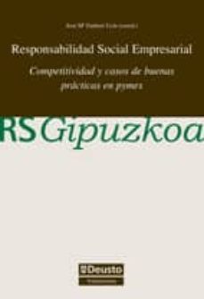 responsabilidad social empresarial: competitividad y casos de bue nas practicas en pymes-9788498301977
