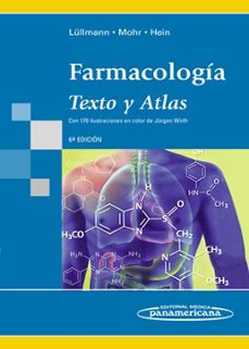 farmacologia: texto y atlas-heinz lullmann-klaus mohr-9788498352177