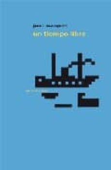 un tiempo libre-9788498364477