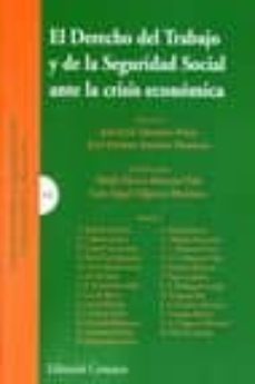 derecho del trabajo y de la seguridad social ante la crisis econo mica-jose luis monereo perez-9788498366877