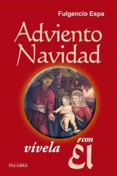 adviento, navidad, vivela con el-fulgencio espa feced-9788498407877