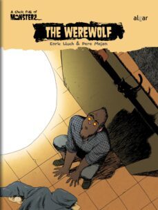 the chest full of monsters: the werewolf (ingles americano)-enric lluch-9788498452877