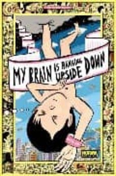 my brain is hanging upside down-david heatley-9788498478877
