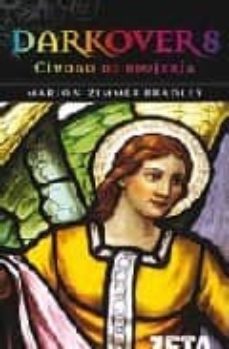 darkover 8: ciudad de brujeria-9788498720877