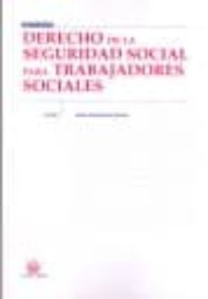 derecho de la seguridad social para trabajadores sociales-mª antonia perez alonso-9788498761177