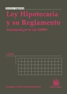 ley hipotecaria y su reglamento. actualizada por la ley 13/2009. (2ª ed.)-francisco de paula blasco gasco-9788498768077