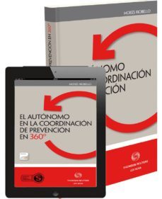 autonomo en la coordinacion de prevencion en 360º-moises riobello alonso-9788498987577