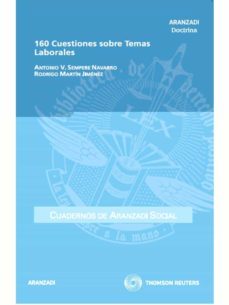160 cuestiones sobre temas laborales-antonio sempere navarro-9788499039077