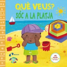 què veus? sóc a la platja-9788499065977