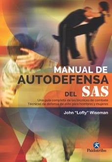 manual de autodefensa del sas-john (lofty) wiseman-9788499105277