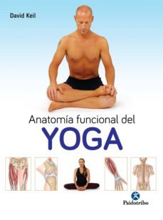 anatomia funcional del yoga (ebook)-david keil-9788499106977