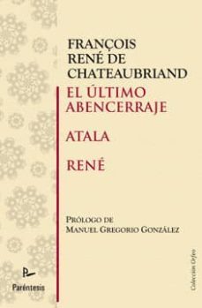 el ultimo abencerraje/atala/rene-9788499190877