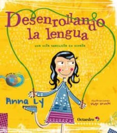 desenrollando la lengua-anna ly-9788499214177