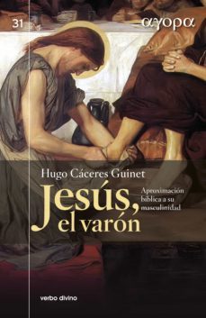 jesús, el varón (ebook)-hugo caceres guinet-9788499454177