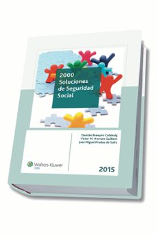 2000 soluciones de seguridad social 2015-damian beneyto calabuig-9788499546377