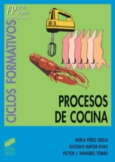 procesos de cocina (ebook)-gustavo mayor rivas-gustavo mayor rivas-9788499582177