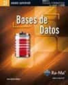 bases de datos (cfgs. ciclos formativos de grado superior)-luis hueso ibañez-9788499641577