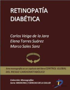 retinopatia diabetica (ebook)-carlos veiga de la jara-elena torres suarez-marco sales sanz-9788499693477