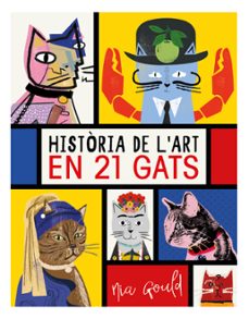 historia de l'art en 21 gats-diana vowles-9788499796277