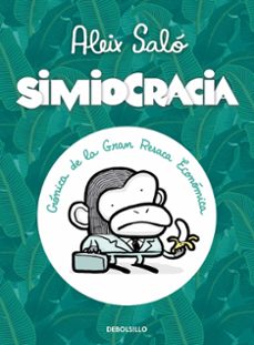 simiocracia: cronica de la gran resaca economica-9788499896977
