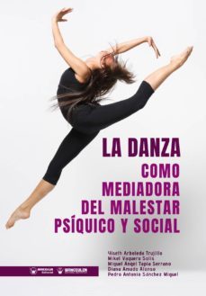 la danza como mediadora del malestar psiquico y social (ebook)-9788499939377