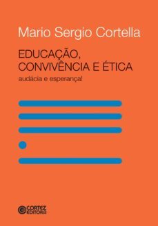 educaço, convivencia e etica (ebook)-mario sergio cortella-9788524923777
