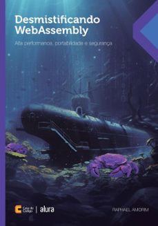 desmistificando webassembly (ebook)-raphael amorim-9788555193477