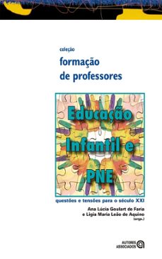 educaço infantil e pne (ebook)-ana lúcia goulart de faria-ligia maria leão de aquino-9788574964577