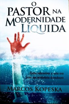 o pastor na modernidade liquida - ebook (ebook)-marcos kopeska-9788578394677