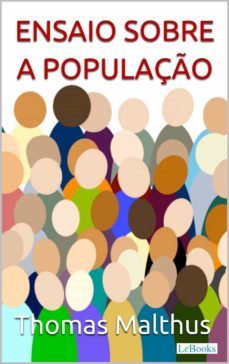 malthus: ensaio sobre a população (ebook)-thomas malthus-9788583861577