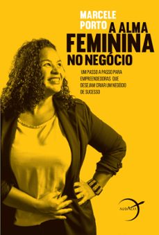 a alma feminina no negocio (ebook)-marcele porto-9788584742677