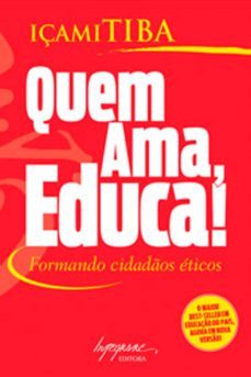 quem ama, educa! (ebook)-9788599362877