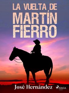 la vuelta de martin fierro (ebook)-jose hernandez-9788726602777