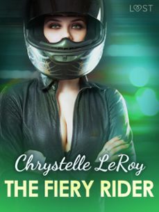 the fiery rider - erotic short story (ebook)-chrystelle leroy-9788726829877