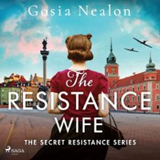 the resistance wife: a gripping, heartbreaking world war two historical fiction-gosia nealon-9788727347677